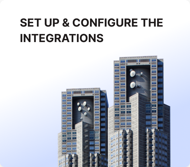 set up and configure the integrations